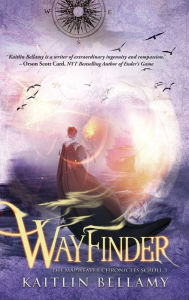 Title: Wayfinder, Author: Kaitlin Bellamy