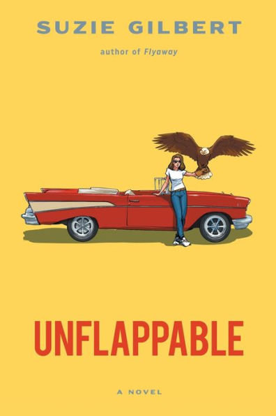 Unflappable: A Novel