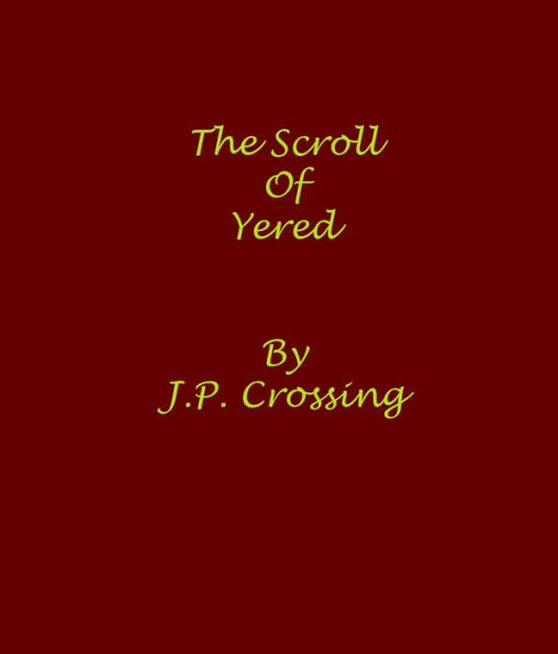 THE SCROLL OF YERED