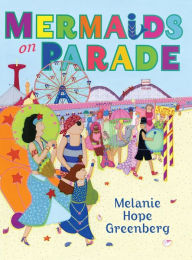Melanie Hope Greenberg reading and signing Mermaids On Parade