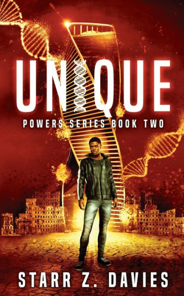 Unique: A Young Adult Sci-fi Dystopian (Powers Book 2)