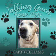 Free direct download audio books Walking Guen, Some More