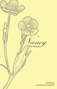 Free pdb books download Nancy (For Nancy) 9780578656960 in English MOBI ePub iBook by Katherine Mansfield