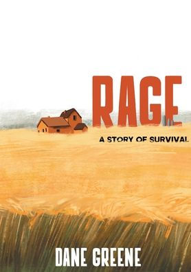Rage: A Story Of Survival