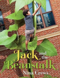 Title: Jack and the Beanstalk, Author: Nina Crews