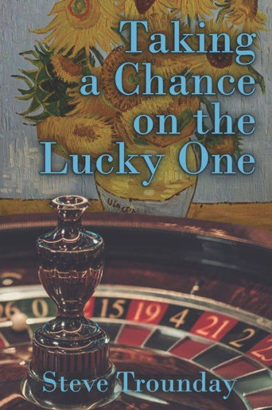 Taking a Chance on the Lucky One