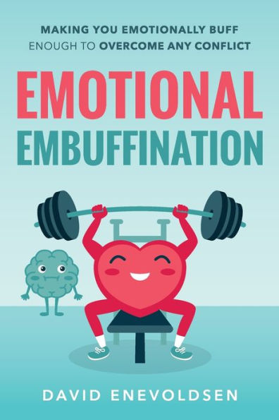Emotional Embuffination