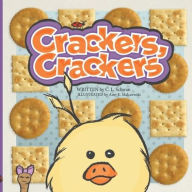 Title: Crackers, Crackers, Author: Christy L Schwan
