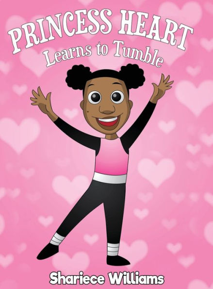 Princess Heart Learns To Tumble: Princess Heart