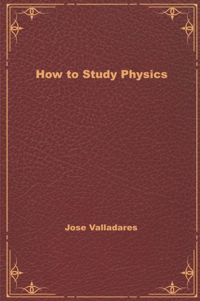 How to Study Physics