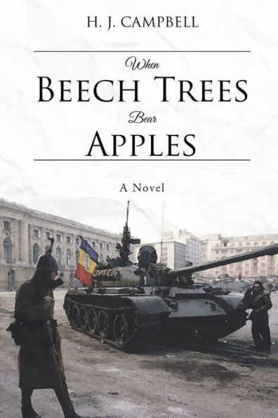 When Beech Tress Bear Apples: A Novel