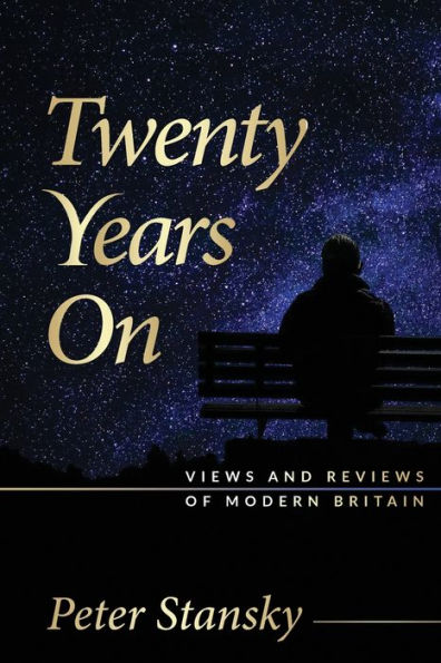 Twenty Years On: Views and Reviews of Modern Britain