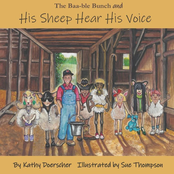 His Sheep Hear His Voice: Jesus Our Good Shepherd