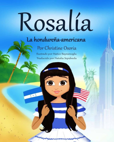 Rosalia - La hondureï¿½a- americana (Spanish Edition)