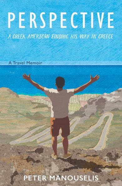 Perspective: A Greek American finding his way in Greece