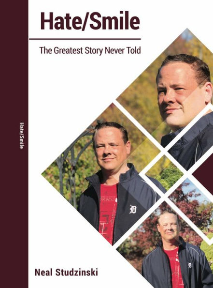Hate/Smile: The Greatest Story Never Told
