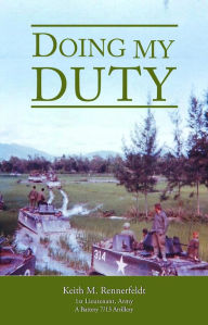 Title: Doing My Duty, Author: Keith M. Rennerfeldt