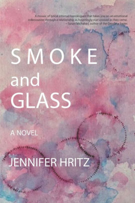 Smoke and Glass