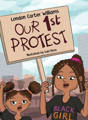 Our 1st Protest