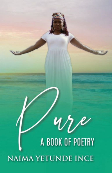 Pure: A Book Of Poetry