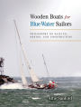 Wooden Boats for Blue Water Sailors