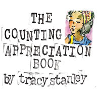 Title: The Counting Appreciation Book, Author: Tracy Stanley