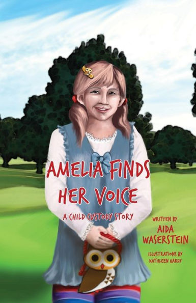 Amelia Finds Her Voice: A Child Custody Story