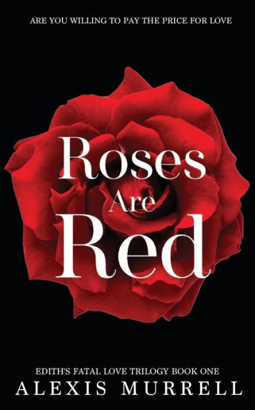 Roses Are Red: A New Adult Dark Romance