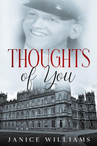 Title: Thoughts of You, Author: Janice Williams