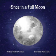 Title: Once in a Full Moon, Author: Carolinda Goodman