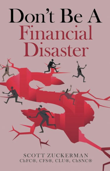 Don't Be A Financial Disaster