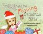 Princess Zoey and the Missing Christmas Gifts