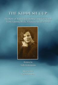 Title: The Kiddush Cup, Author: Yaffa Liebermann