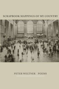 Download free ebooks in jar SCRAPBOOK MAPPINGS OF MY COUNTRY 9780578831435 in English by Peter Weltner