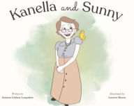 Title: Kanella and Sunny, Author: Joanna Loupakos