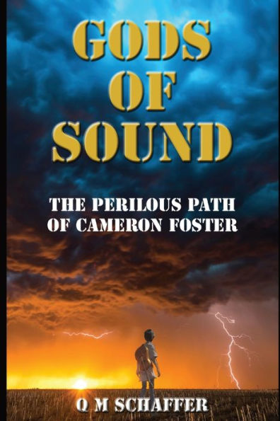 GODS OF SOUND: THE PERILOUS PATH OF CAMERON FOSTER