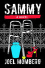 Sammy: A Novel