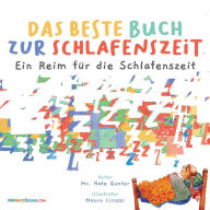 Title: The Best Bedtime Book (German): A rhyme for children's bedtime, Author: Gunter