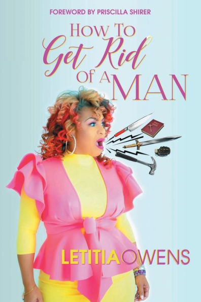 How To Get Rid Of A Man