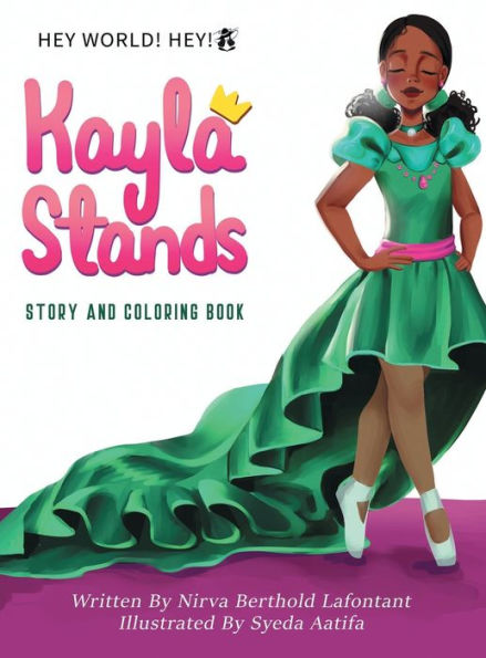 Kayla stands: A Book about Identity and Self Esteem