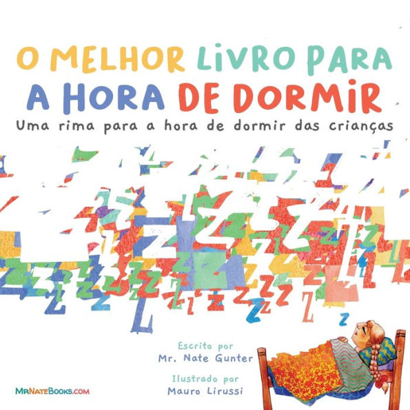The Best bedtime Book (Portuguese): A rhyme for children's