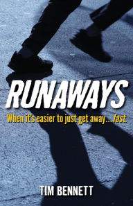 Title: Runaways, Author: Tim Bennett