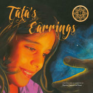 Title: Tata's Earrings, Author: Desiree Calderon de Fawaz