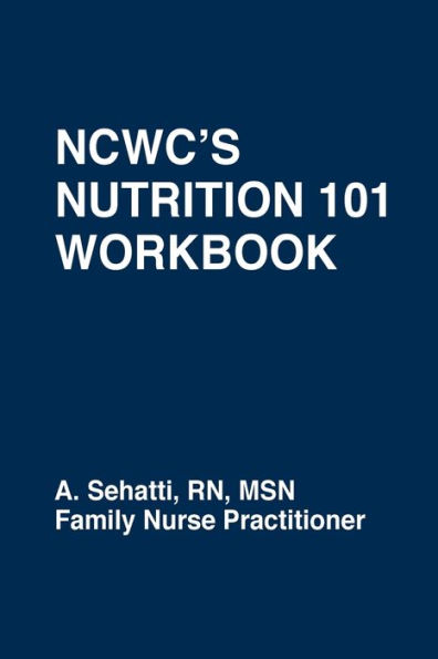 Ncwc's Nutrition 101 Workbook