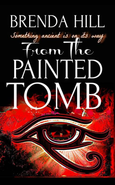 From the Painted Tomb: Something Ancient is on its Way