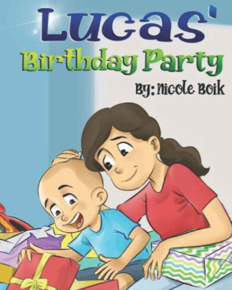 Lucas' Birthday Party