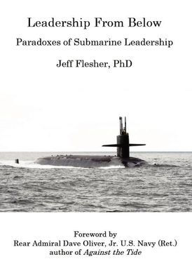 Leadership From Below: Paradoxes of Submarine