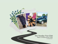 Title: The Sunday Van Club: Where a Faith Journey Leads, Author: Dot Powell