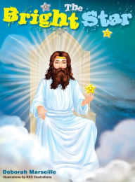 Title: The Bright Star, Author: Deborah Marseille