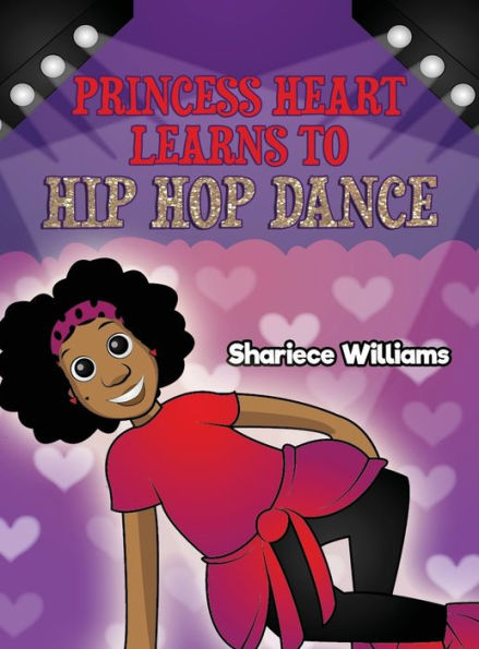 Princess Heart Learns To Hip Hop Dance